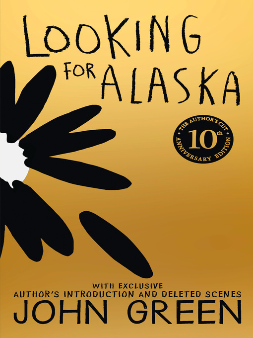 Title details for Looking For Alaska by John Green - Wait list
